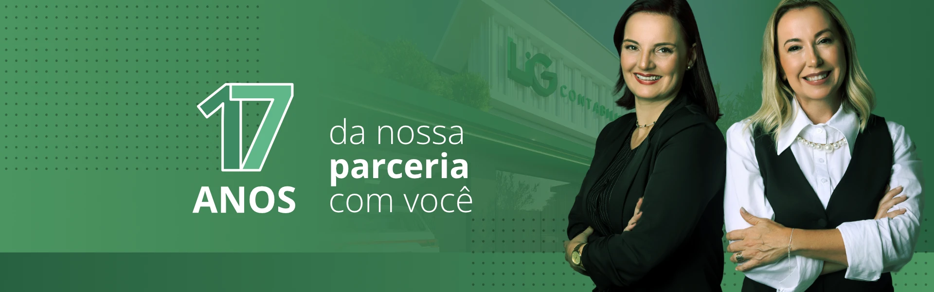 17 anos da nossa parceria com você